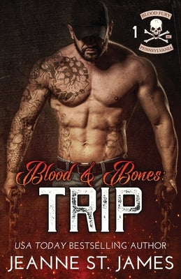 Blood and Bones - Trip by St James, Jeanne
