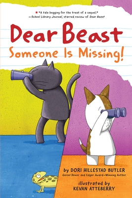 Dear Beast: Someone Is Missing! by Butler, Dori Hillestad