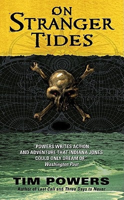 On Stranger Tides by Powers, Tim