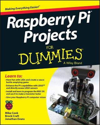Raspberry Pi Projects For Dummies by Cook, Mike
