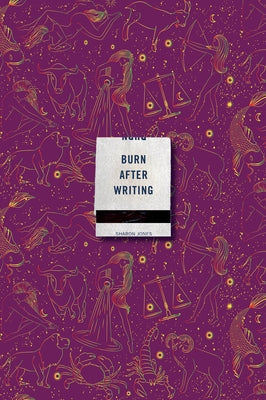 Burn After Writing (Celestial 2.0) by Jones, Sharon