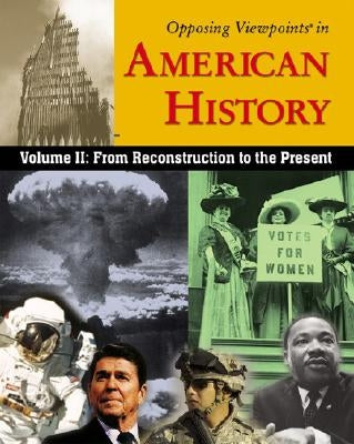 Volume 2: From Reconstruction to the Present by Dudley, William