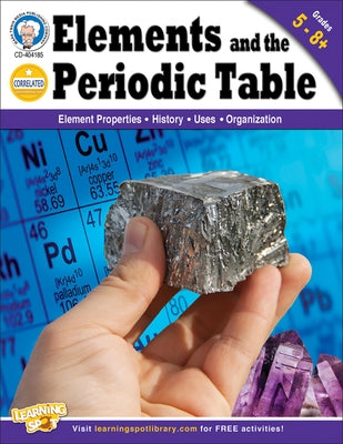 Elements and the Periodic Table, Grades 5 - 12 by Abbgy, Theodore S.