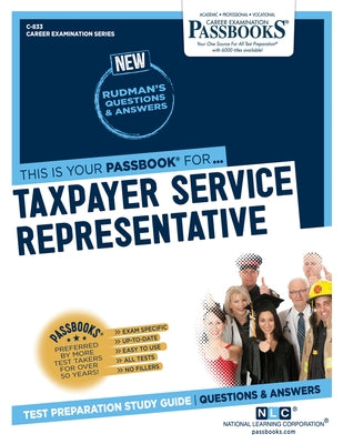 Taxpayer Service Representative (C-833): Passbooks Study Guide by Corporation, National Learning