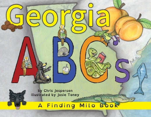 Georgia ABC's: A Finding Milo Book by Jespersen, Chris