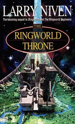 The Ringworld Throne by Niven, Larry