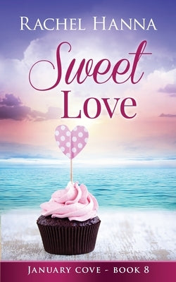 Sweet Love by Hanna, Rachel