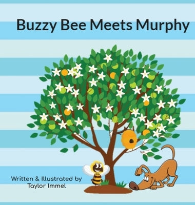 Buzzy Bee Meets Murphy by Immel, Taylor