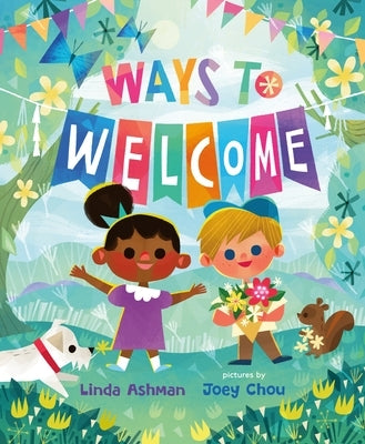 Ways to Welcome by Ashman, Linda