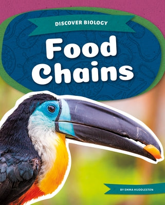 Food Chains by Huddleston, Emma
