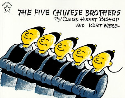 The Five Chinese Brothers by Bishop, Claire Huchet