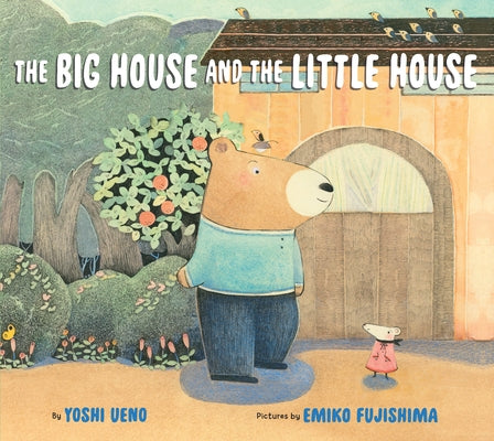 The Big House and the Little House by Ueno, Yoshi