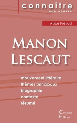 Fiche de lecture Manon Lescaut de l'Abbé Prévost (Analyse littéraire de référence et résumé complet) by Abb&#233; Pr&#233;vost