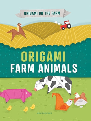 Origami Farm Animals by Fullman, Joe