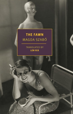 The Fawn by Szabo, Magda