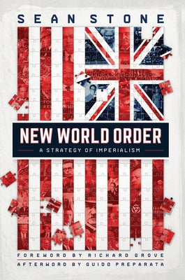 New World Order: A Strategy of Imperialism by Stone, Sean