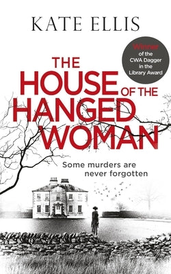 The House of the Hanged Woman by Ellis, Kate