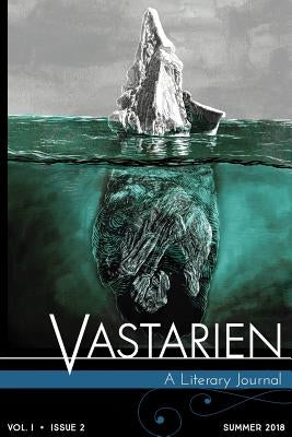 Vastarien, Vol. 1, Issue 2 by Padgett, Jon