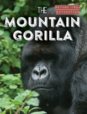 The Mountain Gorilla by Clasky, Leonard