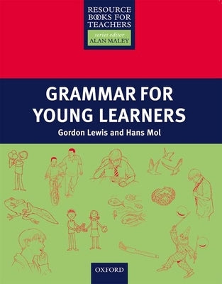 Grammar for Young Learners by Lewis, Gordon