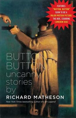 Button, Button: Uncanny Stories by Matheson, Richard