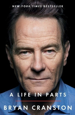 A Life in Parts by Cranston, Bryan