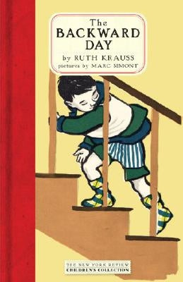 The Backward Day by Krauss, Ruth