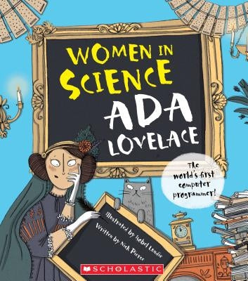 ADA Lovelace (Women in Science) by Pierce, Nick