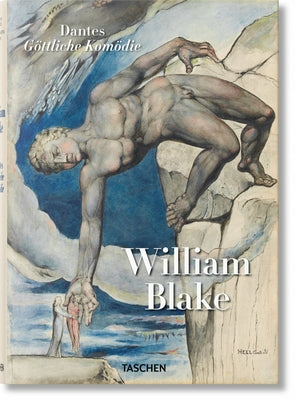William Blake. Dante's 'Divine Comedy'. the Complete Drawings by Sch&#252;tze, Sebastian