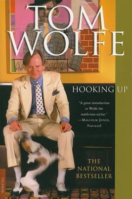 Hooking Up by Wolfe, Tom