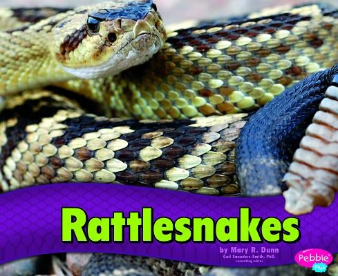 Rattlesnakes by Saunders-Smith, Gail