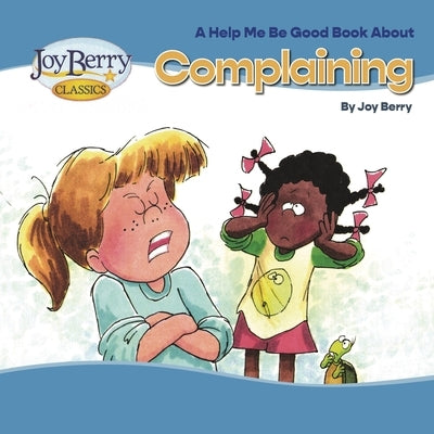 Complaining by Berry, Joy