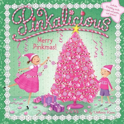 Pinkalicious: Merry Pinkmas!: A Christmas Holiday Book for Kids [With 8 Holiday Cards and Poster] by Kann, Victoria