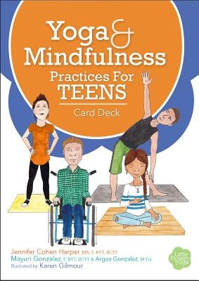 Yoga and Mindfulness Practices for Teens Card Deck by Cohen Harper, Jennifer