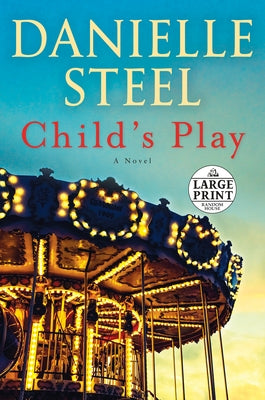 Child's Play by Steel, Danielle