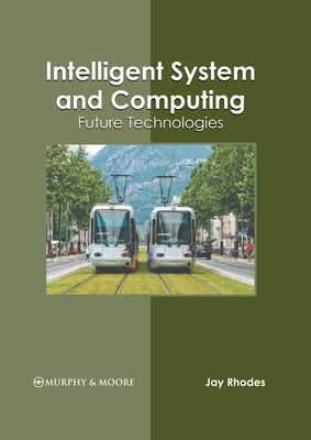 Sustainable Transportation: Emerging Technologies by Rhodes, Jay