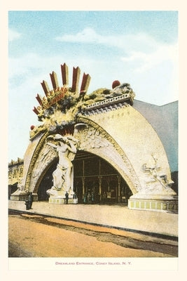 Vintage Journal Dreamland Entrance, Coney Island, New York City by Found Image Press