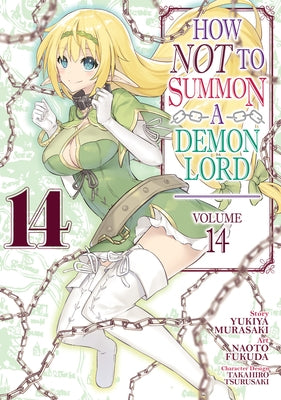 How Not to Summon a Demon Lord (Manga) Vol. 14 by Murasaki, Yukiya