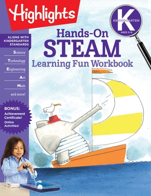 Kindergarten Hands-On Steam Learning Fun Workbook by Highlights Learning