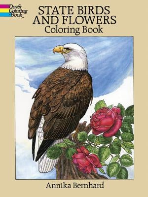 State Birds and Flowers Coloring Book by Bernhard, Annika