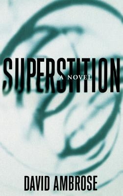 Superstition by Ambrose, David