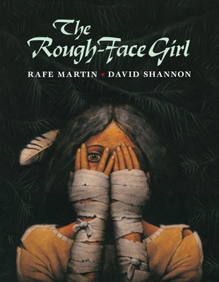 The Rough-Face Girl by Martin, Rafe