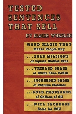 Tested Sentences That Sell by Wheeler, Elmer