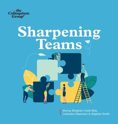 Sharpening Teams by Bingham, Murray