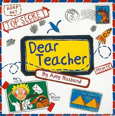Dear Teacher by Husband, Amy