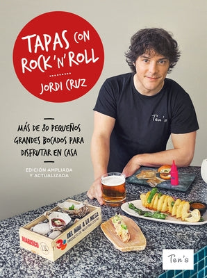 Tapas Con Rock 'n' Roll (Edición 2021) / Rock N Roll Appetizers (2021 Edition) by Cruz, Jordi