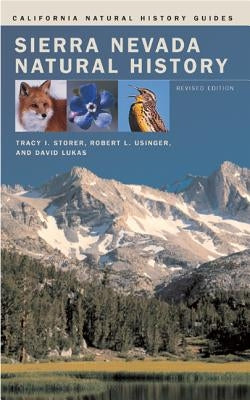 Sierra Nevada Natural History by Storer, Tracy I.