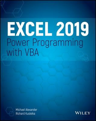 Excel 2019 Power Programming with VBA by Kusleika, Dick