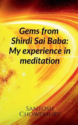 Gems from Shirdi Sai Baba by Chowdhury, Santosh