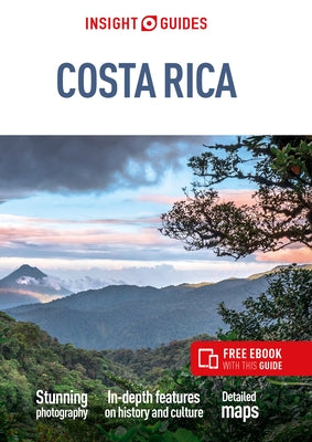 Insight Guides Costa Rica (Travel Guide with Free Ebook) by Insight Guides